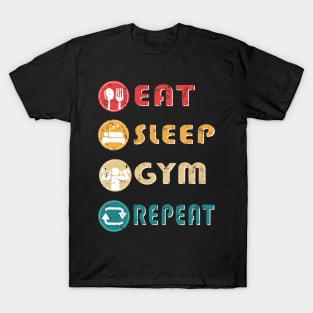 eat sleep gym repeat T-Shirt